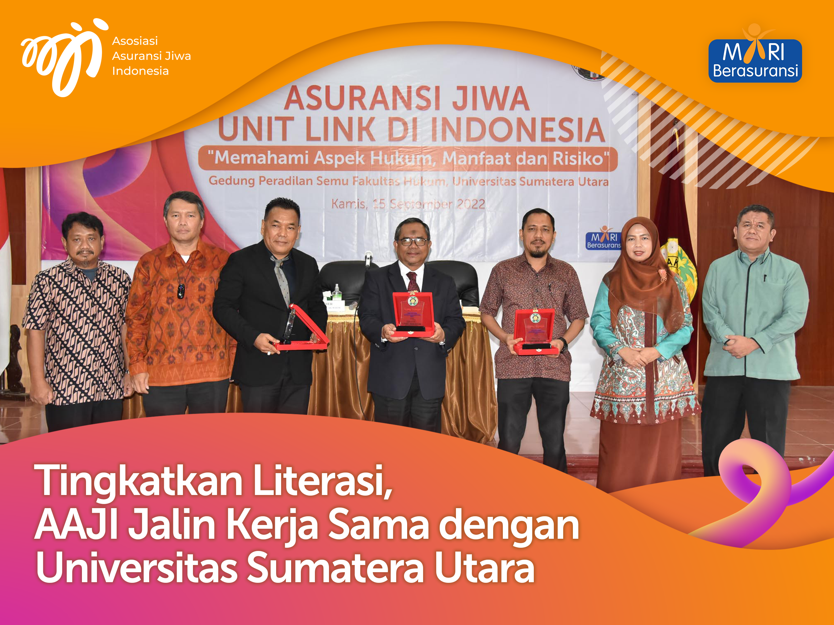 Targetkan Peningkatan Literasi Generasi Muda,  AAJI Jalin Kerjasama dengan Universitas Sumatera Utara